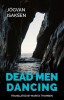 Dead Men Dancing