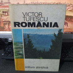 Victor Tufescu, România, Natură, Om, Economie ed. Științifică București 1974 076