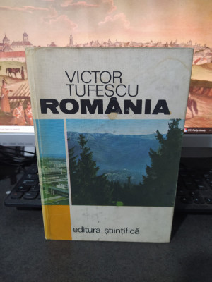 Victor Tufescu, Rom&amp;acirc;nia, Natură, Om, Economie ed. Științifică București 1974 076 foto