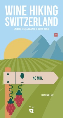 Wine Hiking Switzerland: Explore the Landscape of Swiss Wines foto