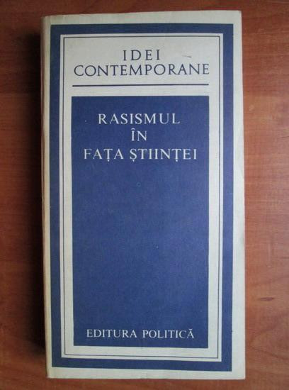 Ion Dragan - Rasismul in fata stiintei