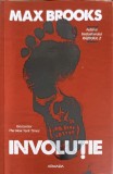 Evoluție - Max Brooks, Nemira, 2021, Roman SF, 320 pagini, Paperback