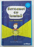 BORCANUL CU LUMINA de LISA THOMPSON , ilustratii de MIKE LOWERY , 2022