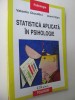 Statistica aplicata in psihologie - Valentin Clocotici , ...