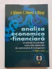 Analiza economico-financiară cu aplicații &icirc;n societățile comerciale industriale de construcții și de transporturi - A. Ișfănescu, C. Stănescu