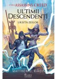 Cumpara ieftin Ultimii Descendenti. O Serie Assassin S Creed. Ursita Zeilor, Matthew J. Kirby - Editura Art