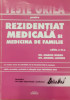 Teste grila pentru rezidentiat medicala si medicina de familie volumul 3