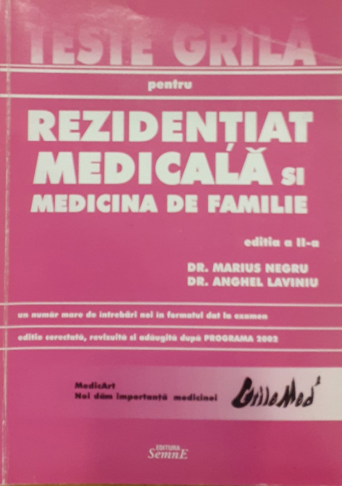 Teste grila pentru rezidentiat medicala si medicina de familie volumul 3