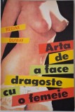 Arta de a face dragoste cu o femeie &ndash; Regine Dumay