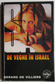 De veghe in Israel - Gerard de Villiers