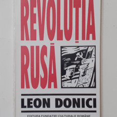 Leon Donici - Revolutia Rusa (NECITITA) VEZI DESCRIEREA (POZE CUPRINS)