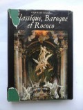 CLASSIQUE, BAROQUE ET ROCOCO - GERMAIN BAZIN