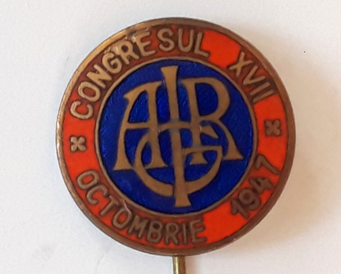 AGIR *CONGRESUL XVII * OCTOMBRIE 1947