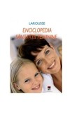 Larousse Enciclopedia Sanatatii Feminine