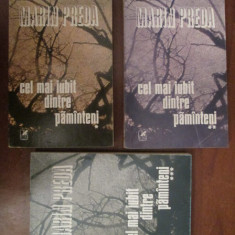 Marin Preda - Cel mai iubit dintre pămînteni ( 3 vol. )