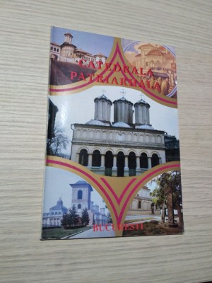 CATEDRALA PATRIARHALA DIN BUCURESTI - N. Serbanescu (text) - 1995, 48 p. foto