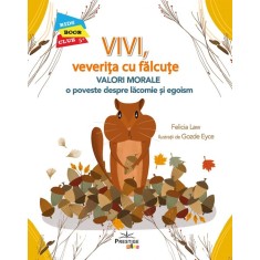 Vivi, veverita cu falcute - Felicia Law, ed 2022