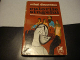 Mihail Diaconescu - Culorile sangelui - 1973