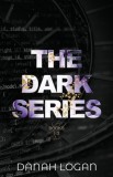 The Dark Series Trilogy (Discreet Cover): A Dark New Adult Romantic Suspense Trilogy