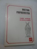 TRADITII ROMANESTIDE ISTORIE SI CULTURA - Victor Papacostea