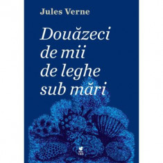 Douazeci de mii de leghe sub mari - Jules Verne