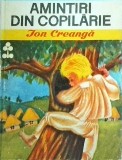 Cumpara ieftin Amintiri din Copilarie - Ion Creanga, editie 1970. Carte clasica, literatura copii, coperta cartonata. Limba romana. Stare buna