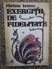 EXERCITII DE FIDELITATE - MARIANA IONESCU