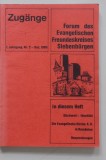 Zug&auml;nge - Forum des Evangelischen Freundeskreises Siebenb&uuml;rgen - 1. Jahrgang Nr. 2 Dez. 1986