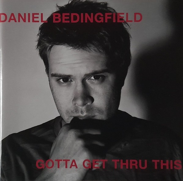 CD Daniel Bedingfield &ndash; Gotta Get Thru This (-VG)