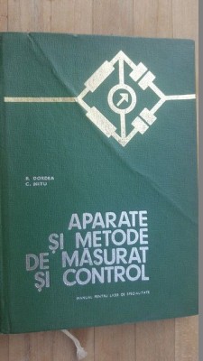 Aparate si metode de masurat si control- R.Dordea, C.Nitu foto