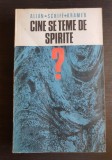 Cine se teme de spirite? - Allan, Schiff, Kramer