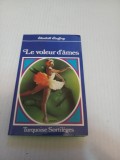 Le voleur d&#039;ames - Elisabeth Geoffroy