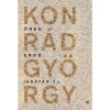 &Ouml;reg erdő - &Aacute;sat&aacute;s 2. - Konr&aacute;d Gy&ouml;rgy