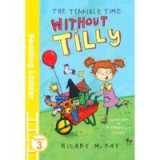 Terrible Time Tilly