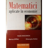 MATEMATICI APLICATE IN ECONOMIE-V. DIACONITA, M. SPINU, GH. RUSU-300662