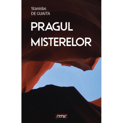 Pragul misterelor - Stanislas de Guaita foto