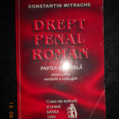 CONSTANTIN MITRACHE - DREPT PENAL ROMAN. PARTEA GENERALA