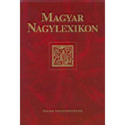 Magyar Nagylexikon 18. - Unh-Z - Magyar Nagylexikon Kiad&amp;oacute; foto