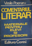 COMENTARIUL LITERAR. MATERIALE PENTRU ELEVI SI PROFESORI-VASILE POENARU