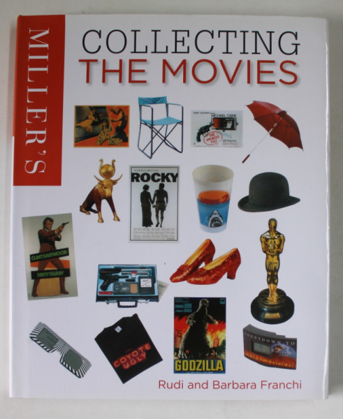 MILLER &#039;S COLLECTING THE MOVIES by RUDI and BARBARA FRANCHI , 2002