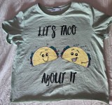 SH Tricou bluza copii fete cu inscriptia Let&#039;s Taco About it, marimea 7-8 ani, Made in Bangladesh, 60% bumbac, 40% poliester