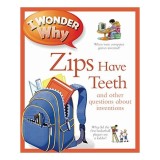 Cumpara ieftin I Wonder Why Zips Have Teeth