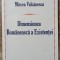 Dimensiunea romaneasca a existentei - Mircea Vulcanescu