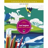 Lumi imaginare. De colorat cu ajutorul numerelor - Camille De Montmorillo