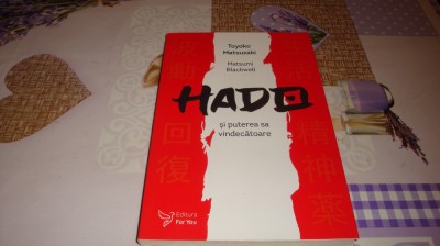 Toyoko Matsuzaki - Hado si puterea sa vindecatoare - 2021 foto