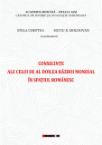 Consecinte ale celui de Al Doilea Razboi Mondial in spatiul romanesc | Stela Cheptea, Silviu B. Moldovan, Eikon
