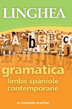 Cumpara ieftin Gramatica limbii spaniole contemporane cu exemple practice