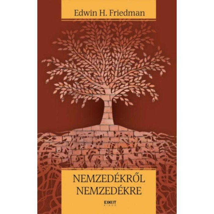 Nemzed&eacute;kről nemzed&eacute;kre - Edwin H. Friedman