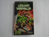 LEGIUNEA VAMPIRILOR - ALAN GIBBONS