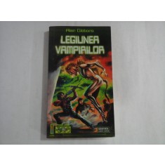 LEGIUNEA VAMPIRILOR - ALAN GIBBONS
